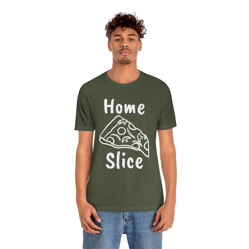 Home Slice T-Shirt